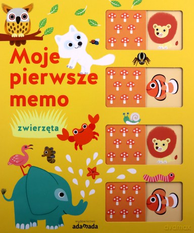 Moje pierwsze memo. Zwierzęta [KSIĄŻKA]