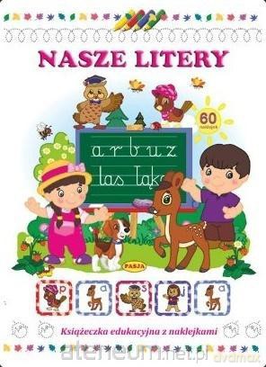 Nasze litery - Maria Wejner, Wojciech Wejner [KSIĄŻKA]