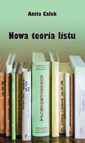 Nowa teoria listu - Anita Całek [KSIĄŻKA]