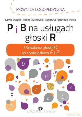 P i B na usługach głoski R [KSIĄŻKA]
