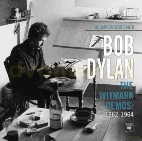 Bob Dylan: The Witmark Demos: 1962-1964 (The Bootleg Series Vol. 9) [2CD]