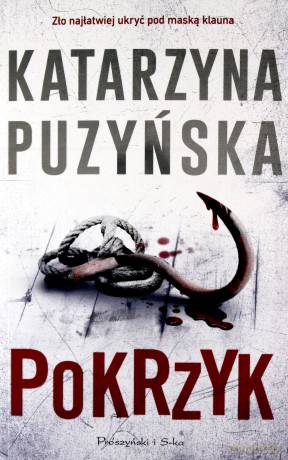 Pokrzyk - Katarzyna Puzyńska [KSIĄŻKA]
