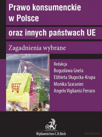 Prawo konsumenckie w Polsce oraz innych... - Bogusława Gnela [KSIĄŻKA]