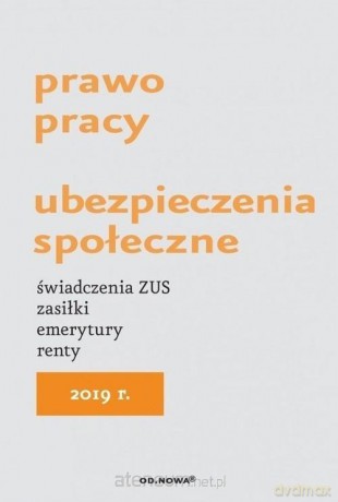 Prawo pracy. Ubezpieczenia społeczne [KSIĄŻKA]
