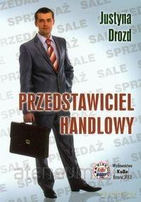 Przedstawiciel handlowy - Justyna Drozd [KSIĄŻKA]