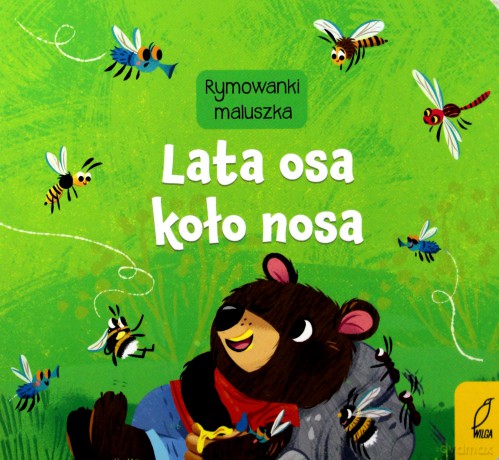 Rymownki maluszka. Lata osa koło nosa [KSIĄŻKA]