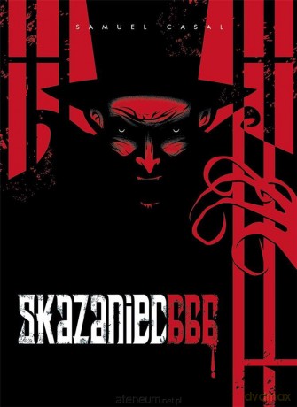 Skazaniec 666 - Samuel Casal, Adriana Brunstein [KOMIKS]