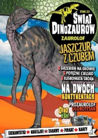 Świat Dinozaurów (Tom 23) Zaurolof [KSIĄŻKA]