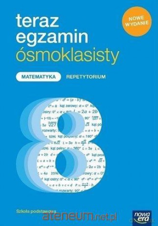 Teraz egzamin ósmoklasisty Matematyka Repetytorium 2019 - Jerzy Janowicz [KSIĄŻKA]