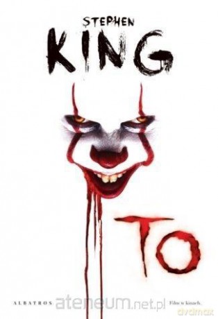 To (wyd. filmowe) - Stephen King [KSIĄŻKA]