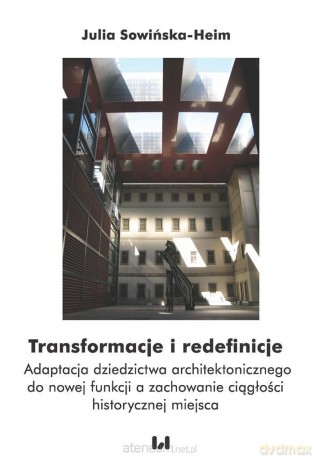 Transformacje i redefinicje - Julia Sowińska-Heim [KSIĄŻKA]