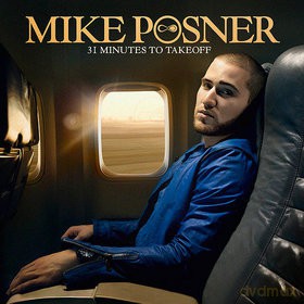 Mike Posner: 31 Minutes to Takeoff (Eastern European Disc Box Slider) [CD]