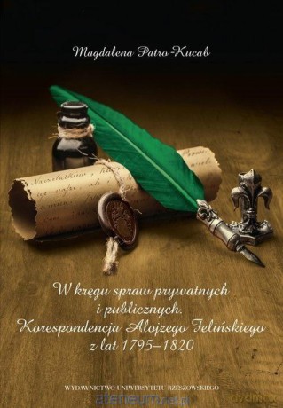 W kręgu spraw prywatnych i publicznych - Patro-Kucab Magdalena [KSIĄŻKA]