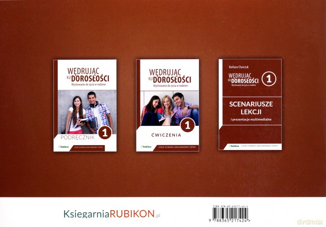 Wędrując ku dorosłości 1 Wychowanie do życia w rodzinie Program nauczania - Teresa Król, Magdalena Guziak-Nowak [KSIĄŻKA]
