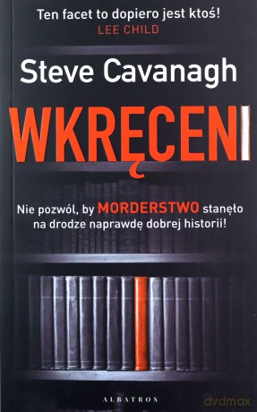 Wkręceni - Steve Cavanagh [KSIĄŻKA]