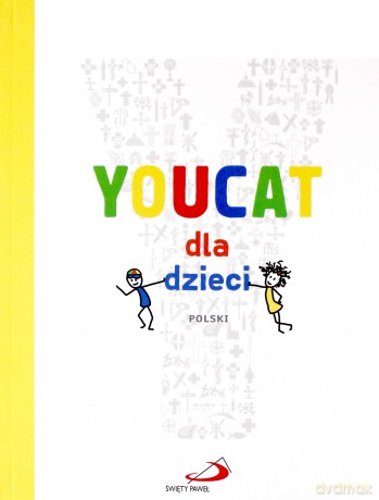 Youcat dla dzieci [KSIĄŻKA]