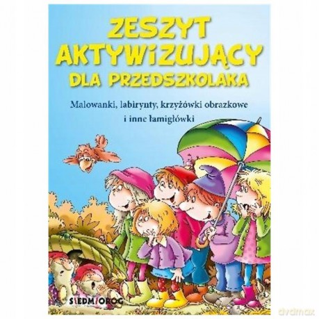Zeszyt aktywizujący dla przedszkolaka [KSIĄŻKA]