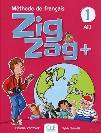 Zig Zag plus 1 A1.1 podręcznik - Helene Vanthier [KSIĄŻKA]