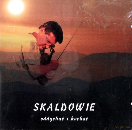 Skaldowie: Oddychać i Kochać [CD]