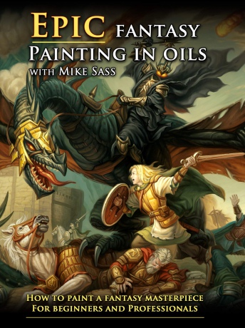 Mike Sass - Epic Fantasy Painting In Oils [2DVD]