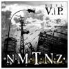 Styl V.I.P.: N.M.T.N.Z. [CD]