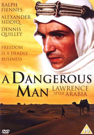 A Dangerous Man Lawrence After Arabia (Niebezpieczny człowiek: Lawrence po Arabii) [DVD]