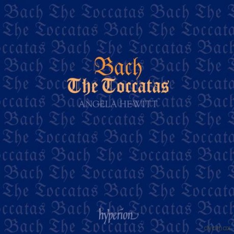 Angela Hewitt: Bachthe Toccatas [CD]