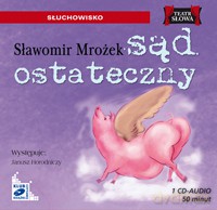 Sąd ostateczny - Sławomir Mrożek [AUDIOBOOK] [CD]