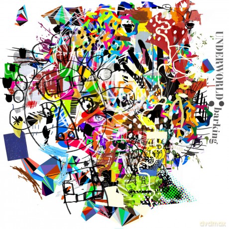 Underworld: Barking [CD]