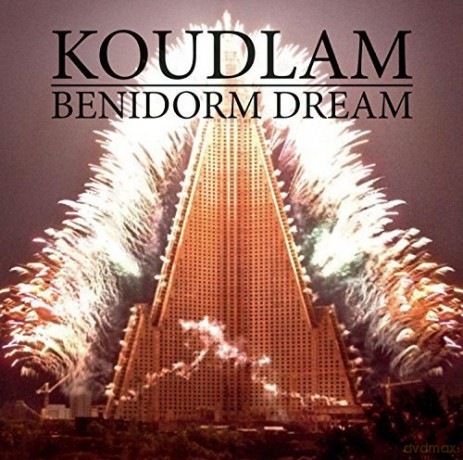 Koudlam: Benidorm Dream [CD]