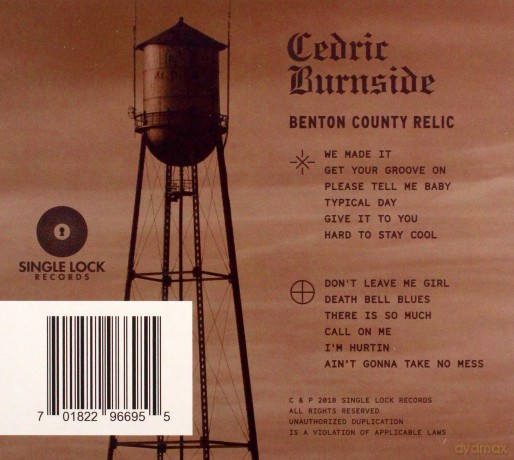 Cedric Burnside: Benton County Relic [CD]
