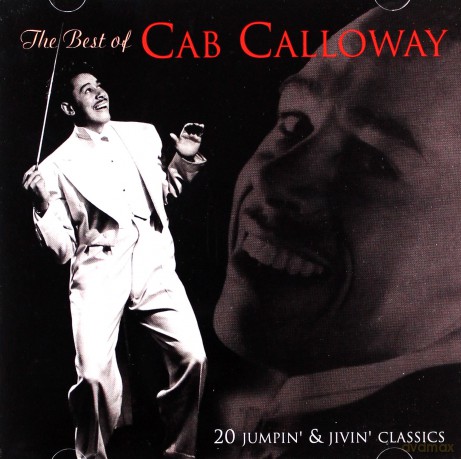 Cab Calloway: Best Of Cab Calloway [CD]