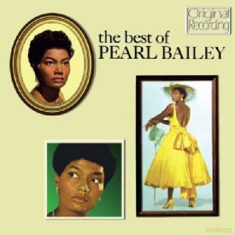 Pearl Bailey: Best Of Pearl Bailey [CD]