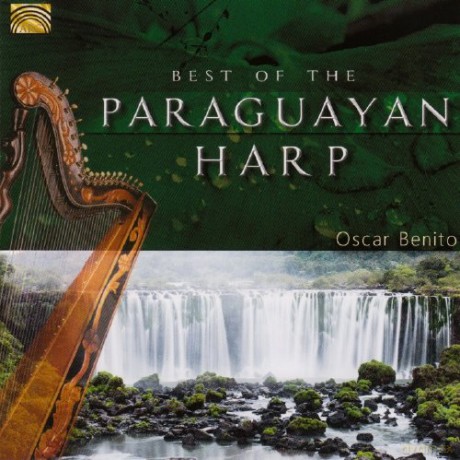 Oscar Benito: Best Of The Paraguayan Harp [CD]
