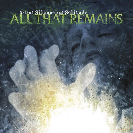 All That Remains: Between Silence And Solitude [CD]