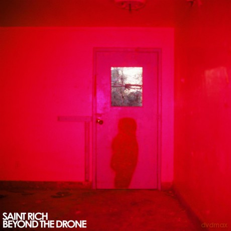 Saint Rich: Beyond The Drone [CD]