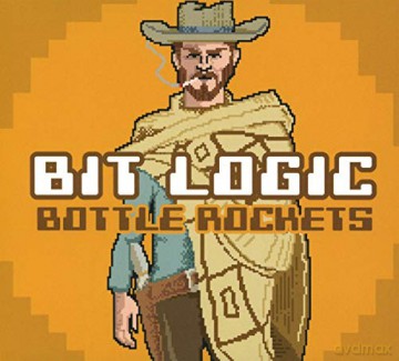 Bottle Rockets: Bit Logic [CD]