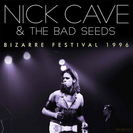 Nick Cave: Bizarre Festival 1996 [CD]