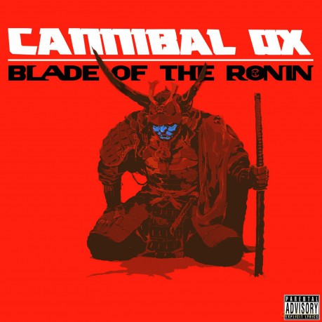 Cannibal Ox: Blade Of The Ronin [CD]
