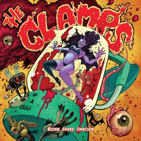 Clamps: Blend. Shake. Swallow [CD]