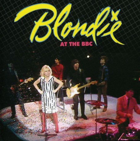 Blondie: Blondie At The BBC [CD]+[DVD]