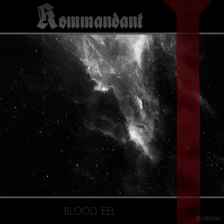 Kommandant: Blood Eel [CD]