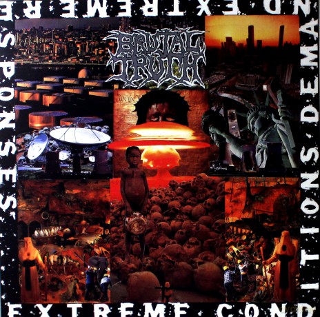 Brutal Truth: Extreme Conditions Demand Extreme Responses [Winyl]