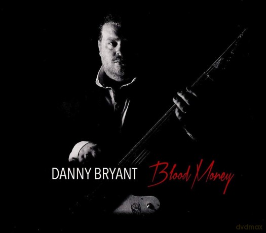 Danny Bryant: Blood Money [Winyl]