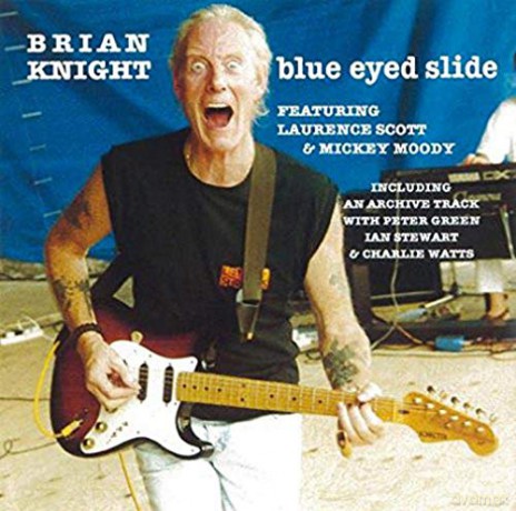 Brian Knight: Blue Eyed Slide With Charlie Watts [CD]