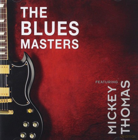 Bluesmasters Ft Mickey Thom: Bluesmasters [CD]
