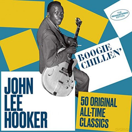 John Lee Hooker: Boogie Chillen / 50 Original All-Time Classics (50 Tracks!) [2CD]