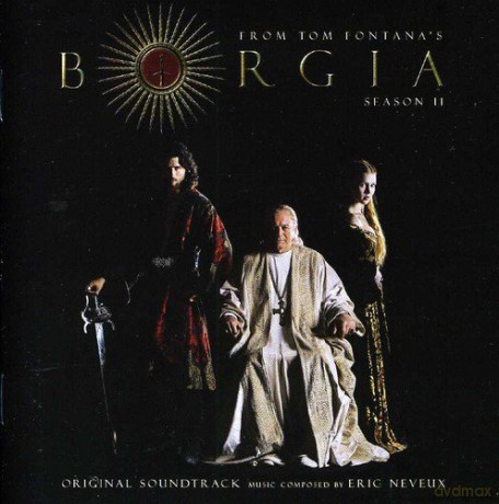 Borgia - Season 2 soundtrack (Eric Neveux) [CD]