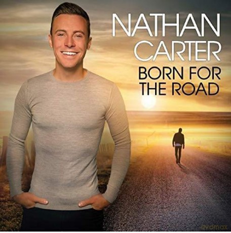 Nathan Carter: Born For The Road [CD]