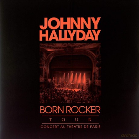 Johnny Hallyday: Born Rocker Tour (Live Au Theatre De Paris) [2xWinyl]